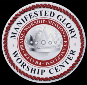 Manifested Glory Worship Center – Manifested Glory Worship Center